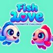 Fish Love – Underwater Challenge